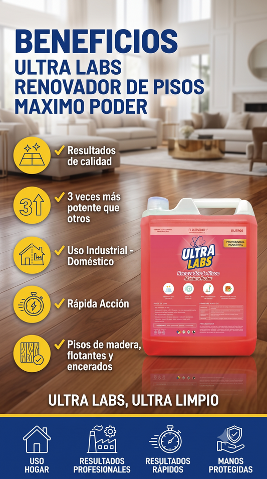 Renovador de Pisos MAXIMO PODER 5 Litros Ultra Labs