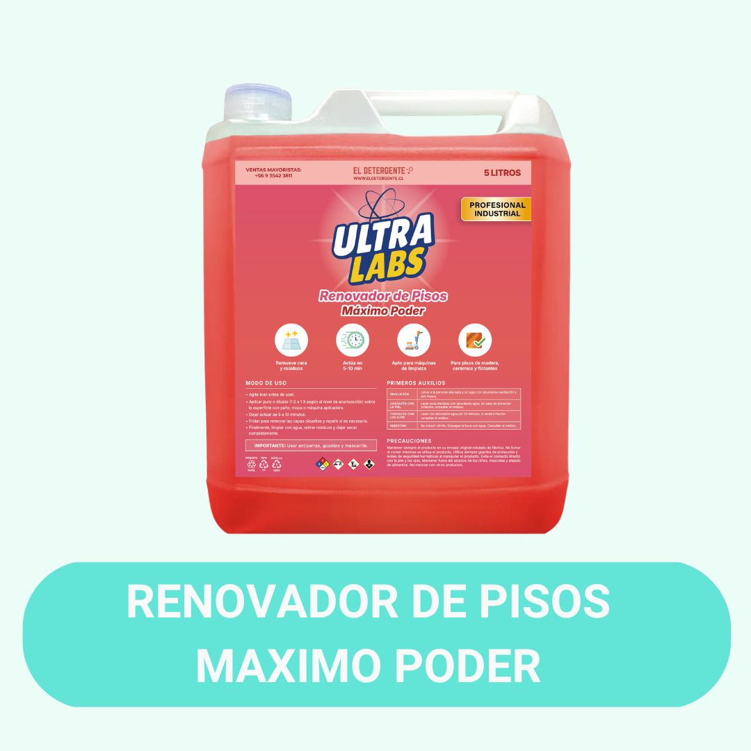 Renovador de Pisos MAXIMO PODER 5 Litros Ultra Labs